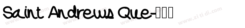 Saint Andrews Que字体转换